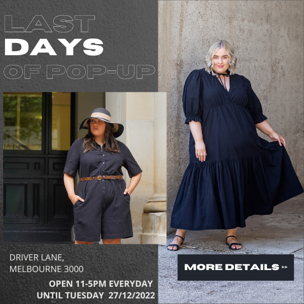 Our Melbourne Pop Up Closes in 1 week