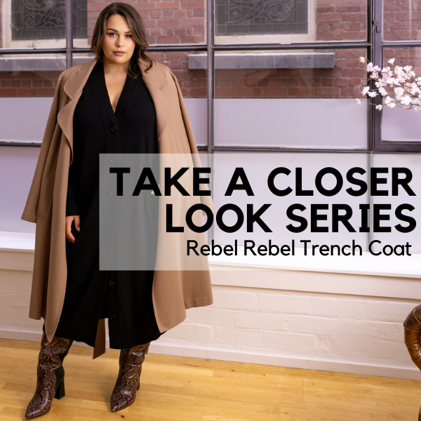 Take A Closer Look Series - Rebel Rebel Trench Coat